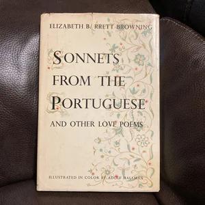 Sonnets from the Portuguese and Other Love Poems