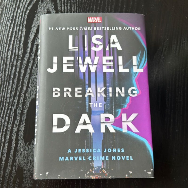 Breaking the Dark: a Jessica Jones Marvel Crime Novel