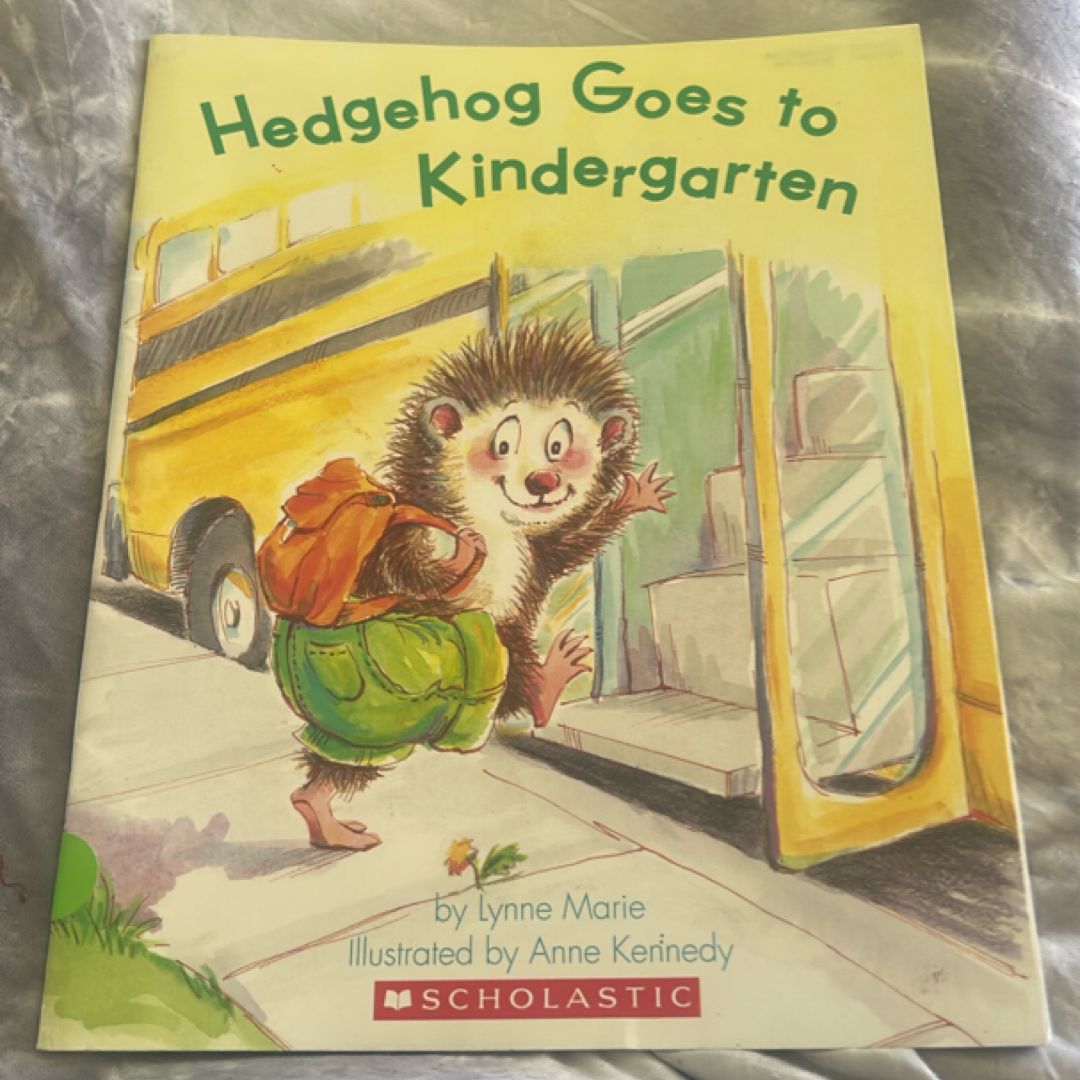 Hedgehog Goes to Kindergarten