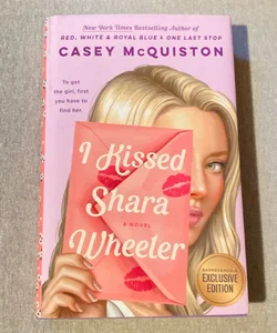 I Kissed Shara Wheeler