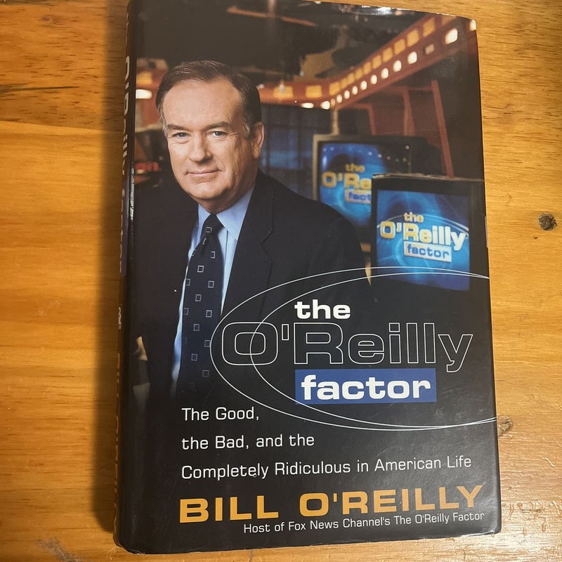 The o'Reilly Factor