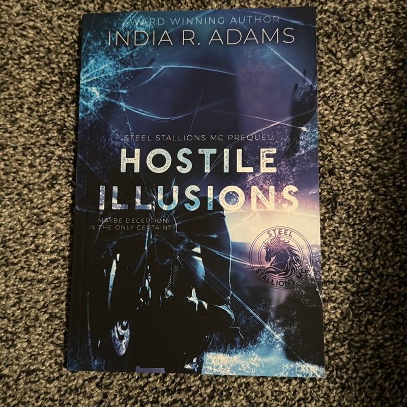 Hostile Illusions