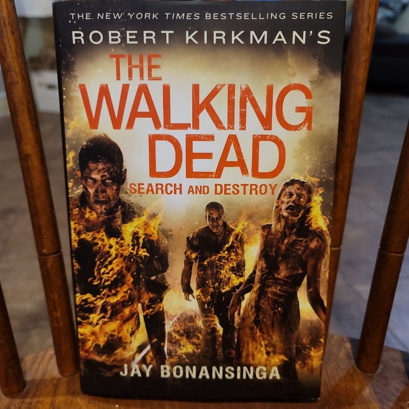 *2016 FIRST EDITION* Robert Kirkman's the Walking Dead: Search and Destroy (Book 7 of 8)