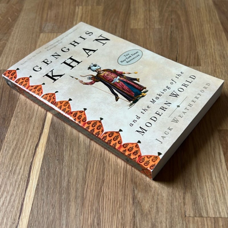 Genghis Khan and the Making of the Modern World