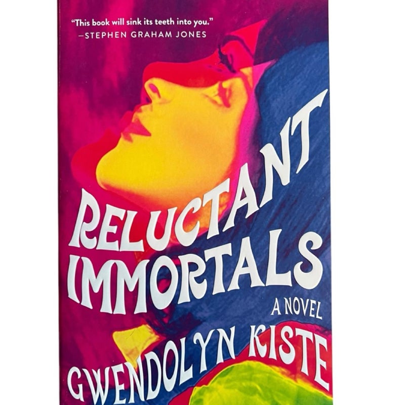 Reluctant Immortals