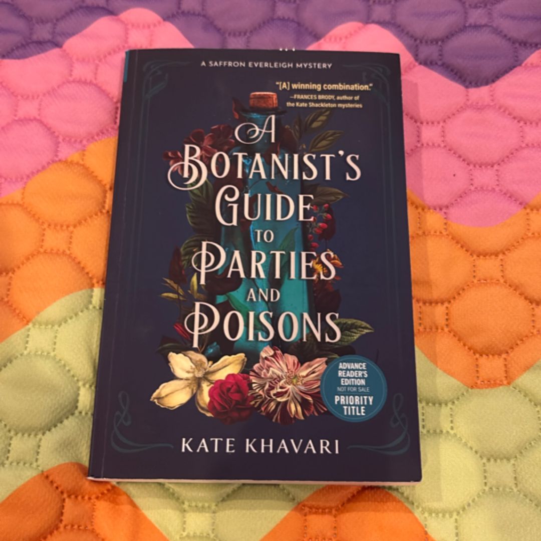 A Botanist's Guide to Parties and Poisons ARC