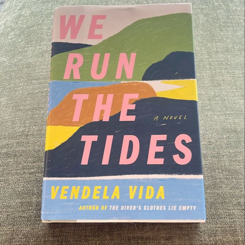 We Run the Tides (library bound)