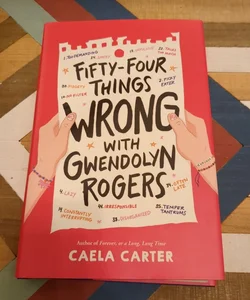 Fifty-Four Things Wrong with Gwendolyn Rogers