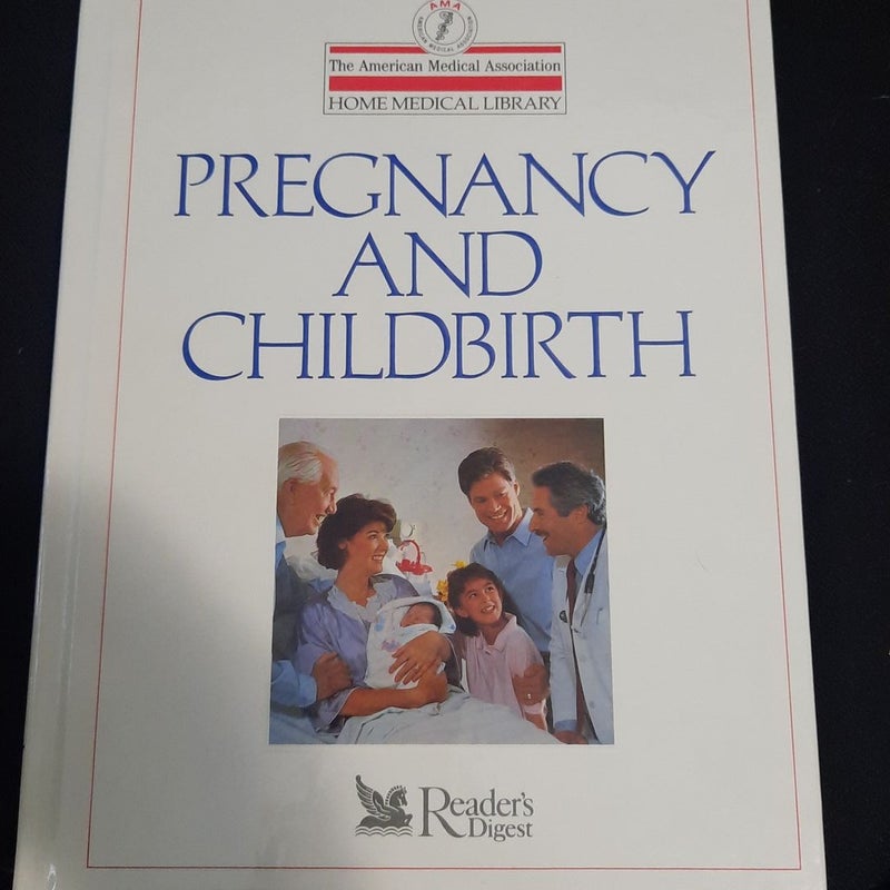 Pregnancy and Childbirth