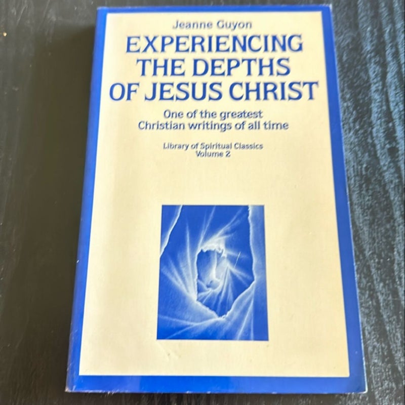 Experiencing the Depths of Jesus Christ