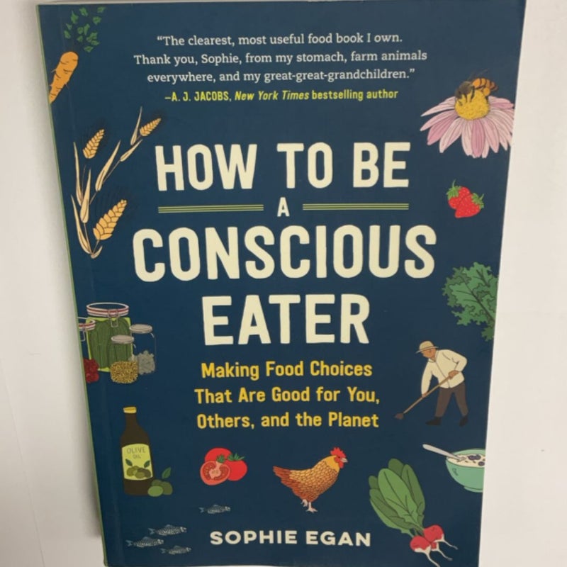 How to Be a Conscious Eater