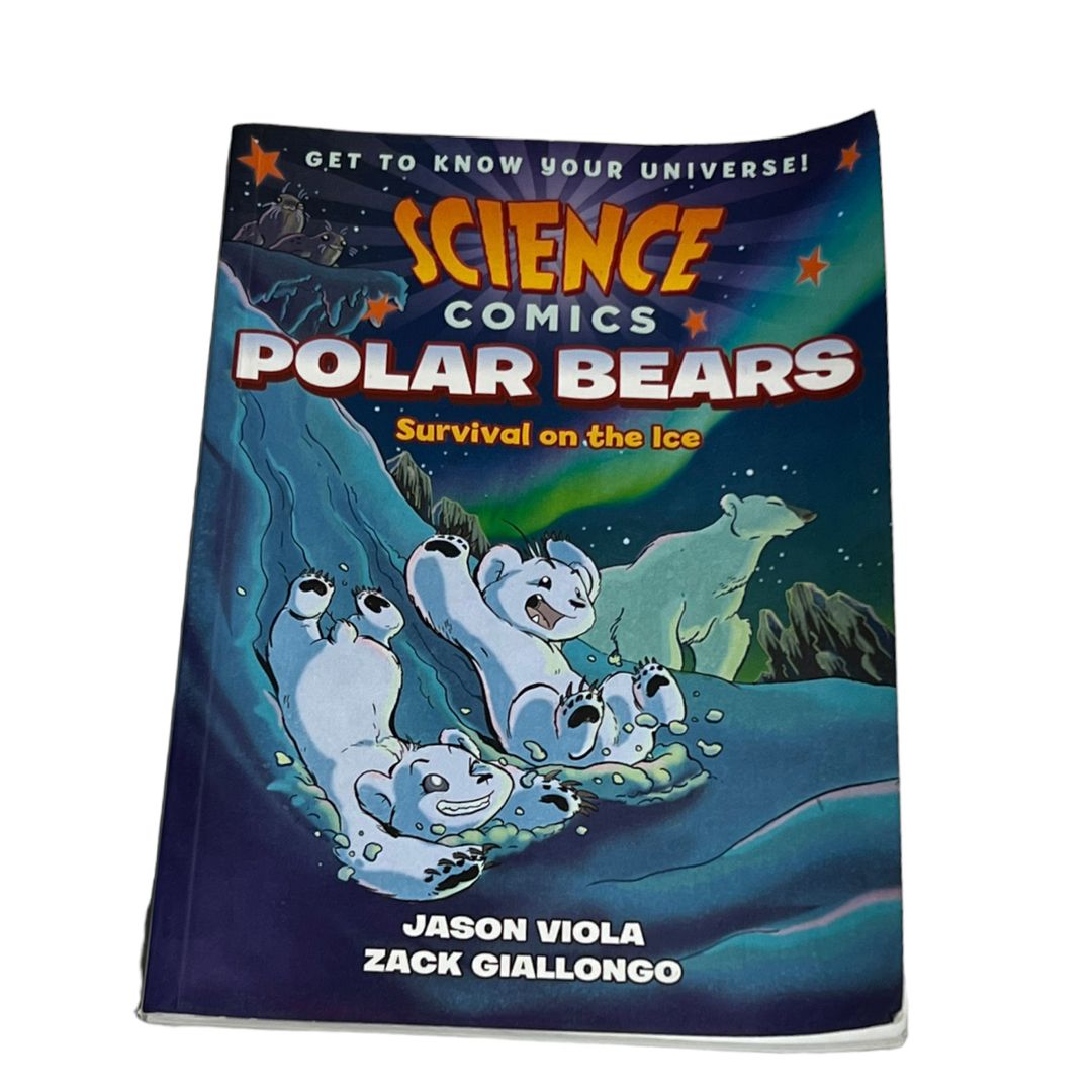 Science Comics: Polar Bears