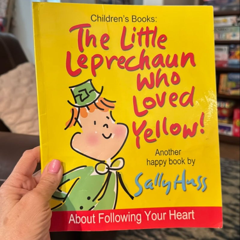 The Little Leprechaun Who Loved Yellow!