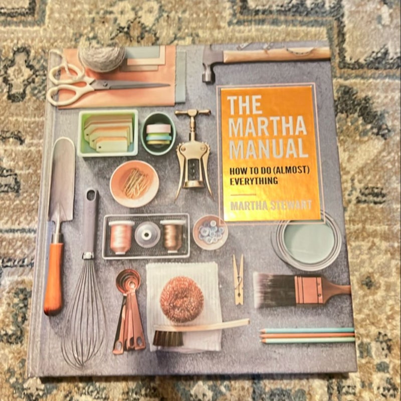 The Martha Manual