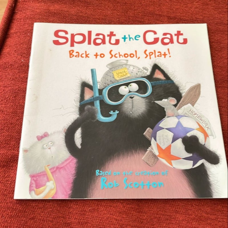 Splat the Cat: Back to School, Splat!