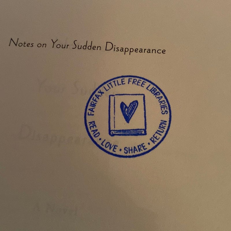 Notes on Your Sudden Disappearance