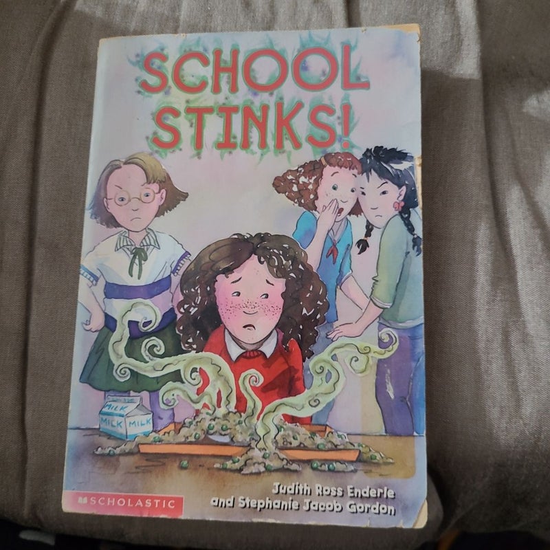 School Stinks!