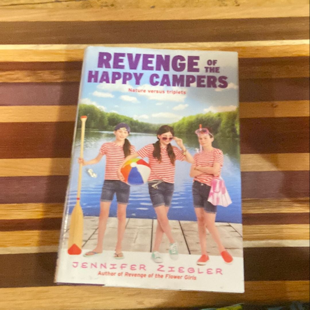 Revenge of the Happy Campers