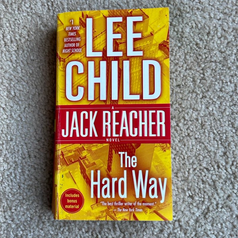The Hard Way: a Jack Reacher Novel