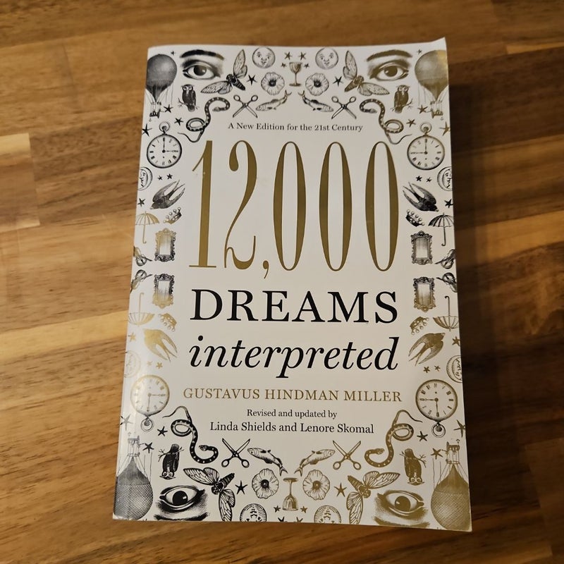 12,000 Dreams Interpreted