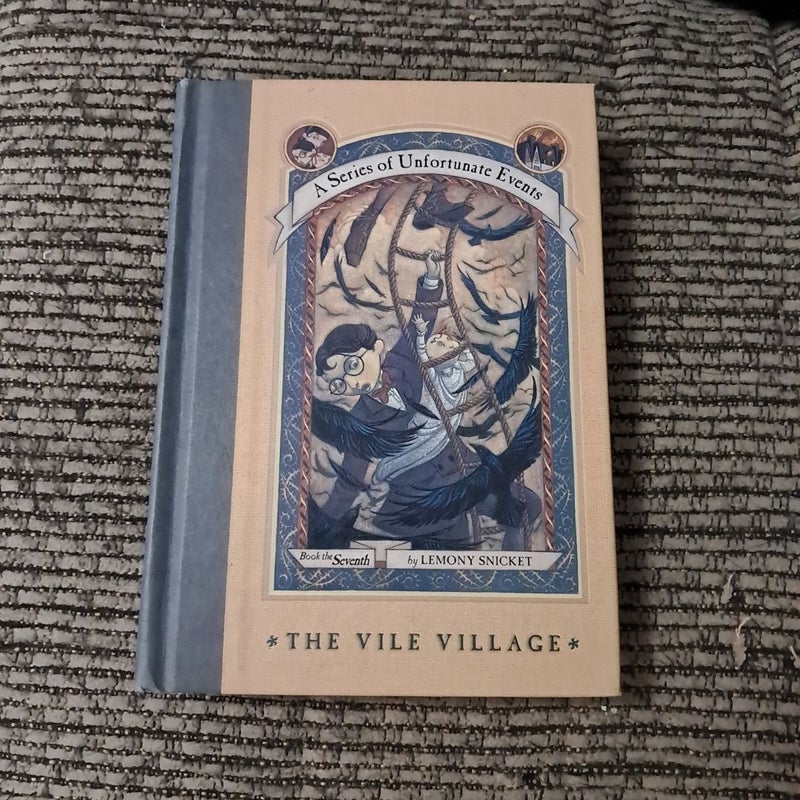 A Series of Unfortunate Events #7: the Vile Village