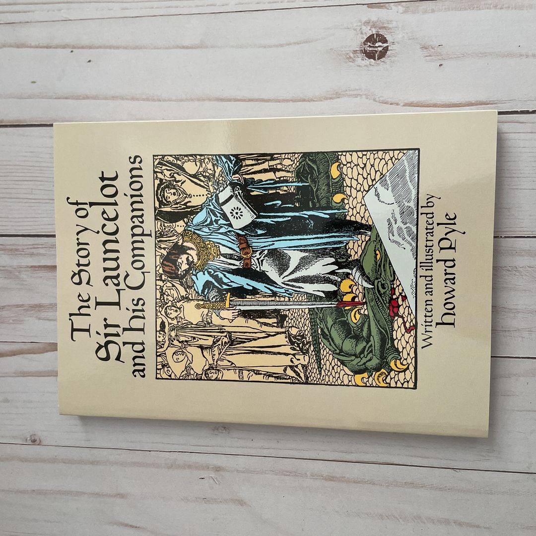 The Story of Sir Launcelot and His Companions