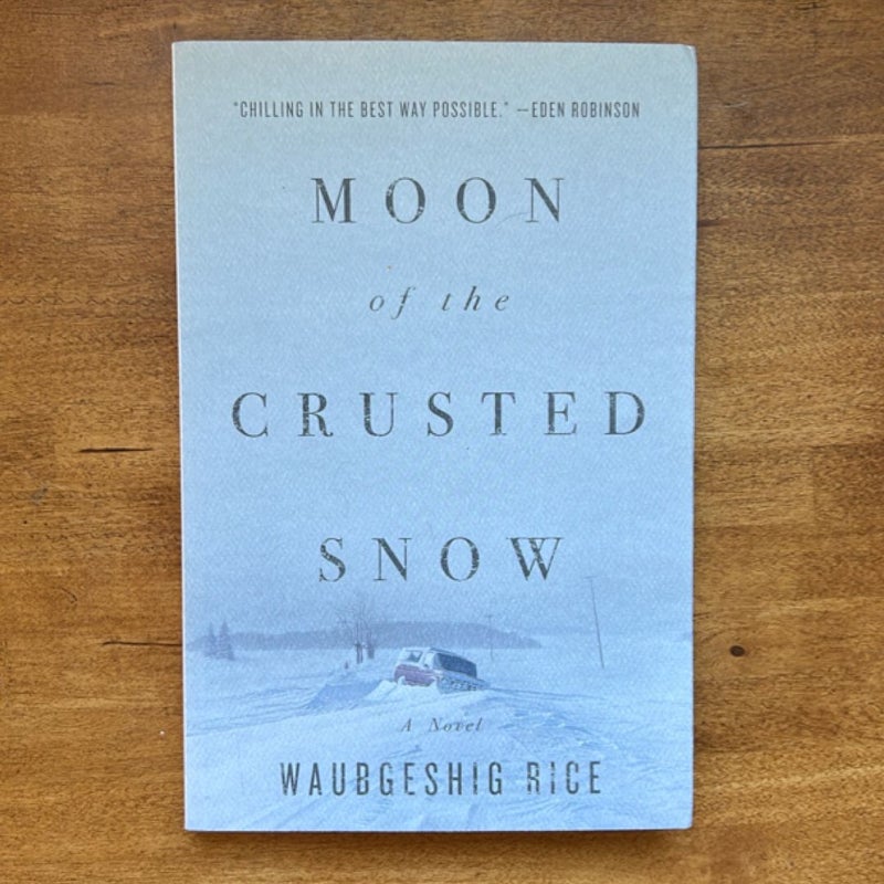 Moon of the Crusted Snow