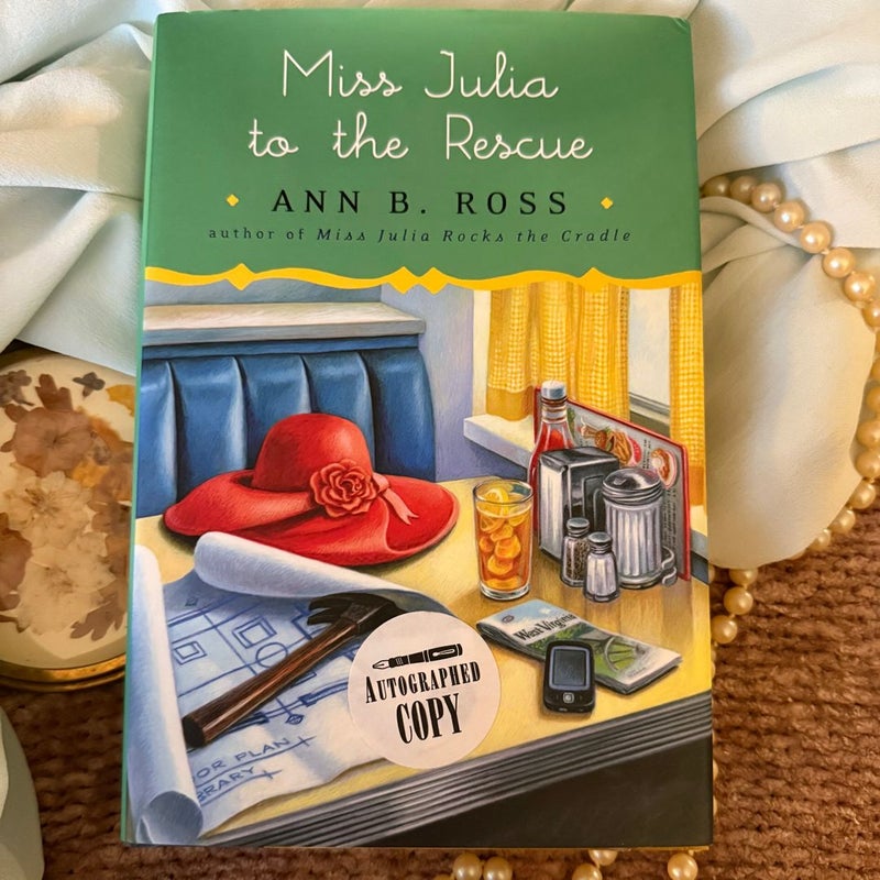 Miss Julia to the Rescue SIGNED!