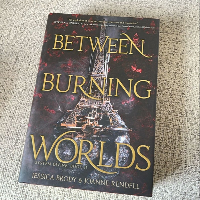 Between Burning Worlds