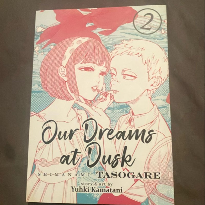 Our Dreams at Dusk: Shimanami Tasogare Vol. 2