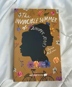 The Invincible Summer of Juniper Jones