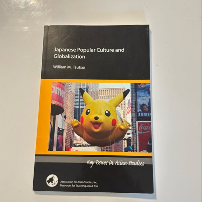 Japanese Popular Culture and Globalization
