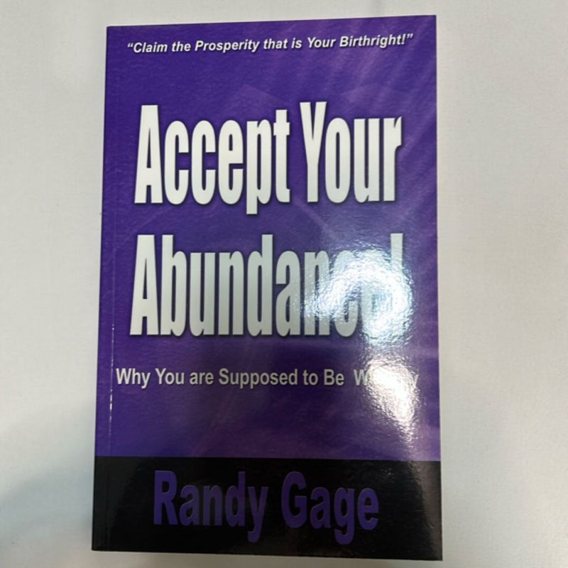 Accept Your Abundance!
