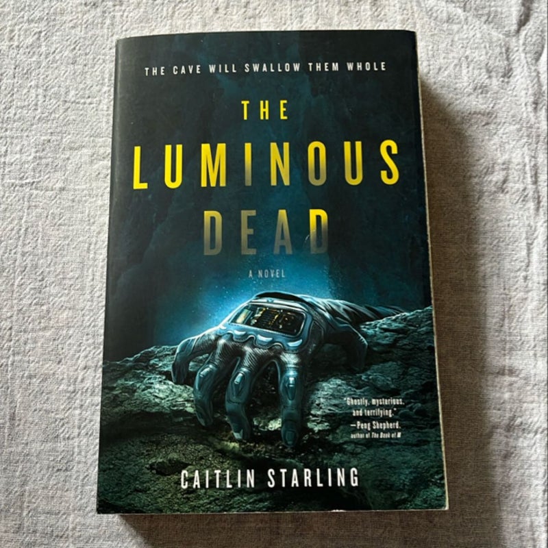 The Luminous Dead