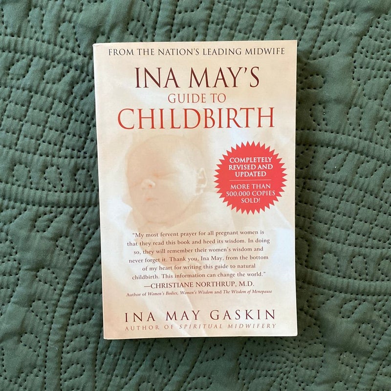 Ina May's Guide to Childbirth