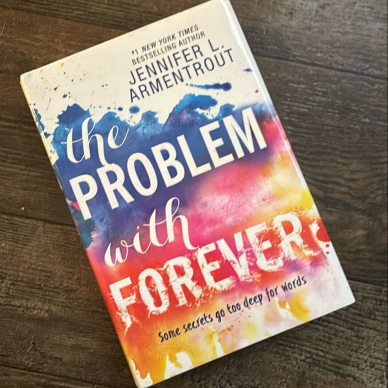 The Problem with Forever