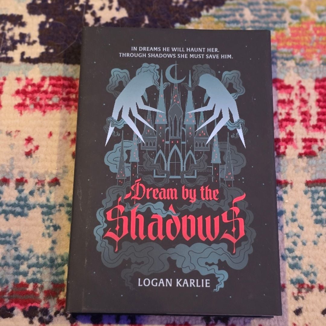 Dream by the Shadows (Deluxe Limited Edition)