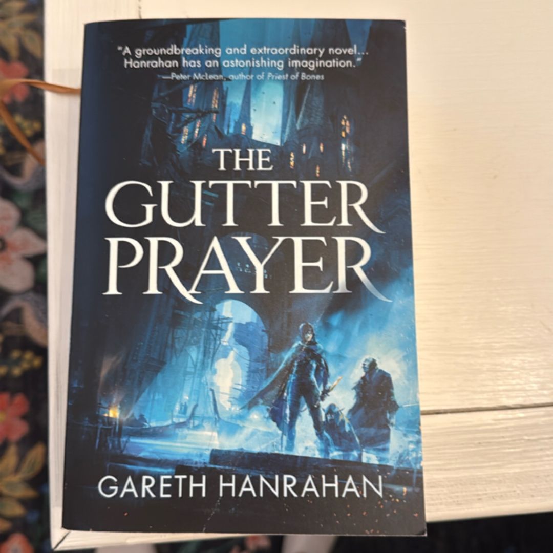 The Gutter Prayer