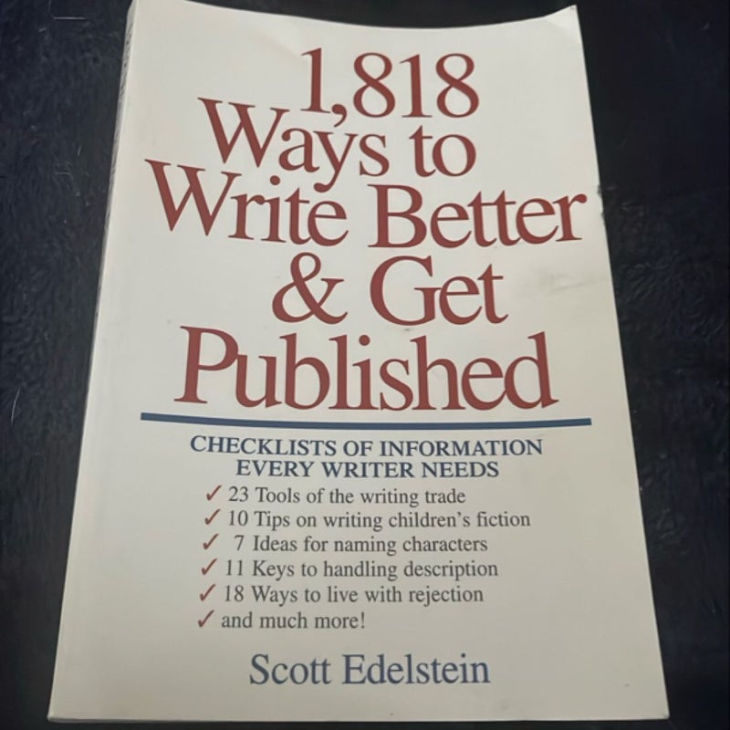 1818 Ways to Write Better and Get Published