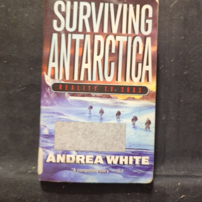 Surviving Antarctica*