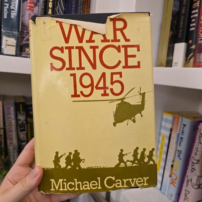 War Since Nineteen Forty-Five
