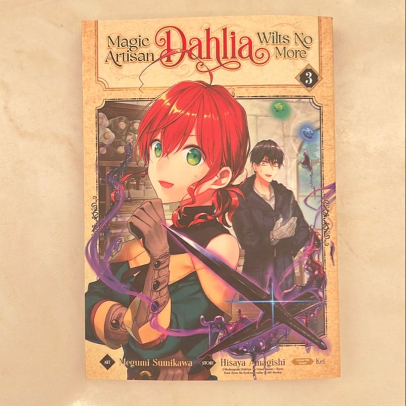 Magic Artisan Dahlia Wilts No More (Manga) Vol. 3