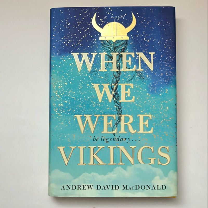 When We Were Vikings