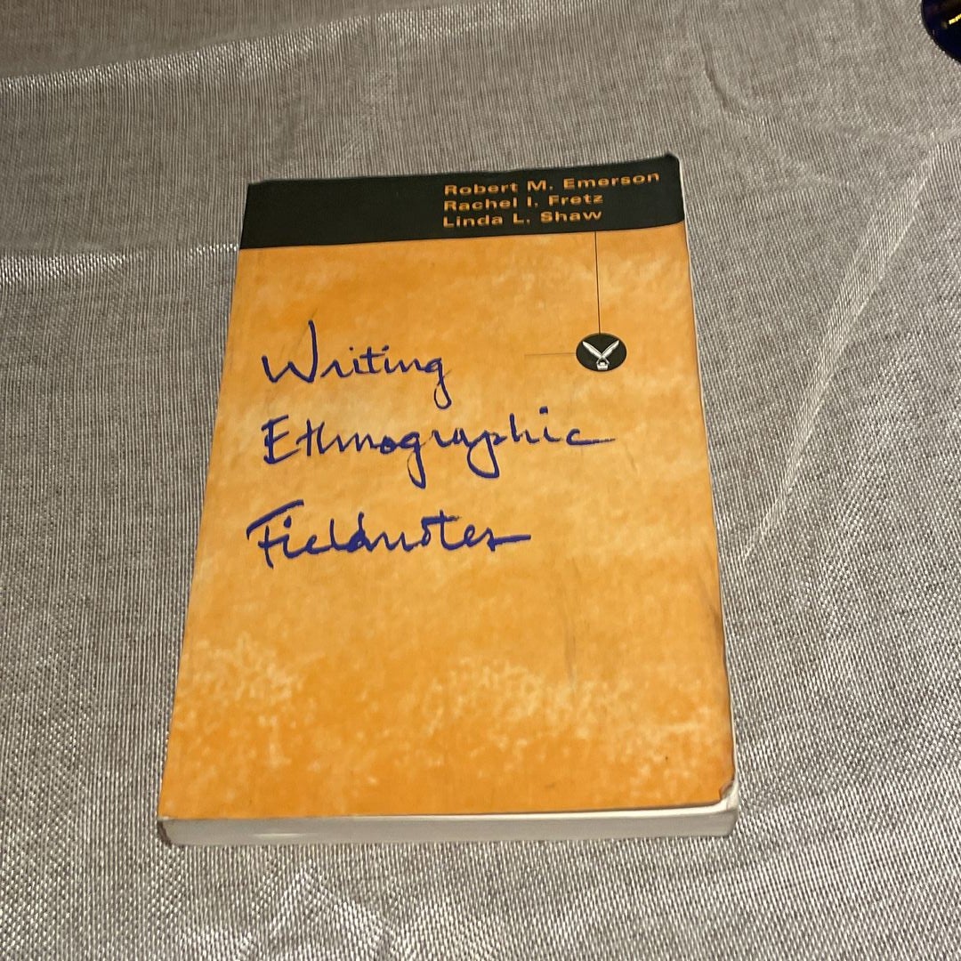 Writing Ethnographic Fieldnotes