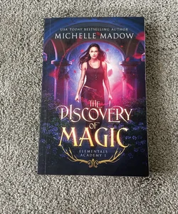 The Discovery of Magic