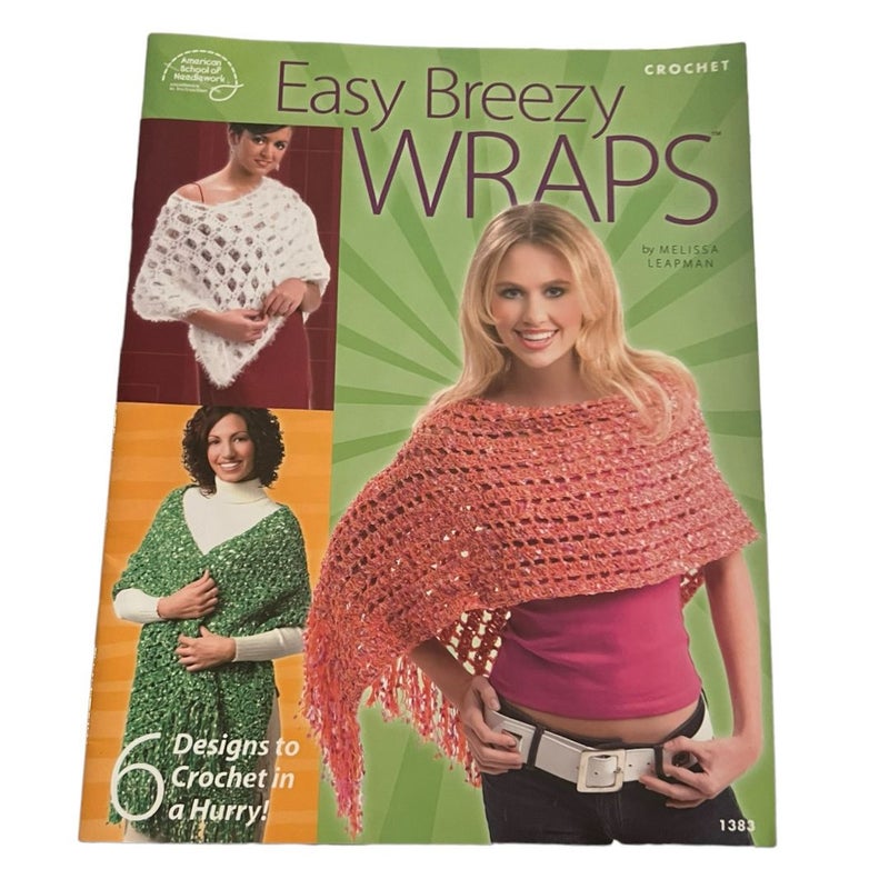 Easy Breezy Wraps Crochet Patterns Book Shawls Ponchos Stoles Wraps 6 Designs