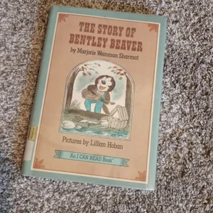 The Story of Bentley Beaver