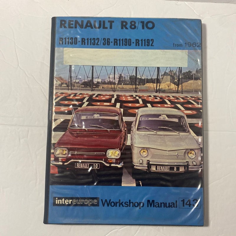 Vintage Renault R8/10 InterEurope Workshop Manual 143 R1130-R1132/36-R1190-R1192