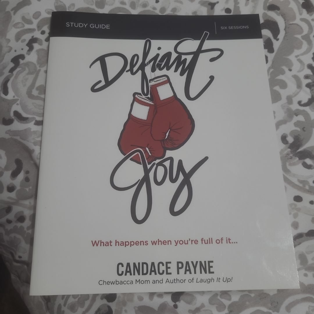 Defiant Joy Study Guide