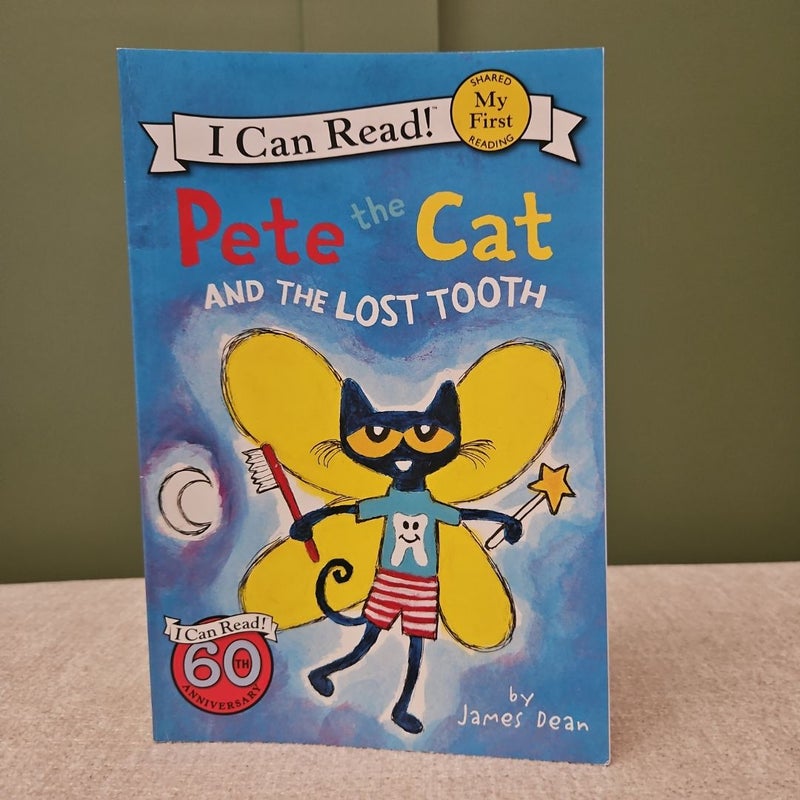 Pete the Cat and the Lost Tooth